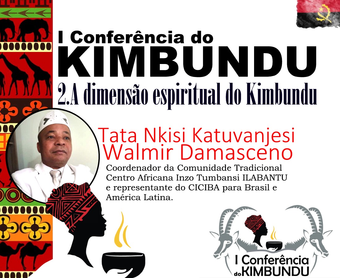 1ª Conferência sobre a dimensão do kimbundu, uma das linguas do candomblé de angola
